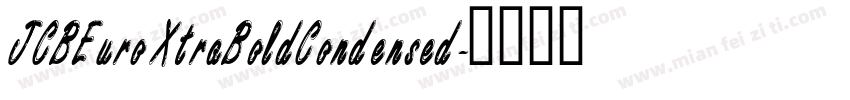 JCBEuro XtraBoldCondensed字体转换